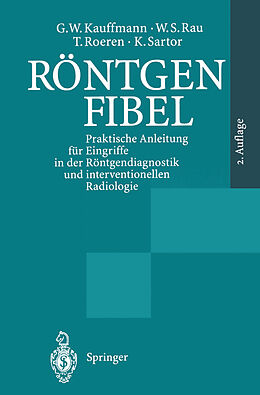 Kartonierter Einband Röntgenfibel von G. W. Kauffmann, W.S. Rau, T. Roeren