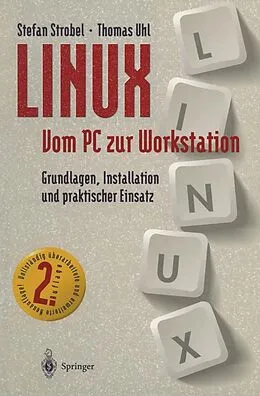 E-Book (pdf) LINUX Vom PC zur Workstation von Stefan Strobel, Thomas Uhl