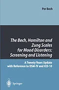 E-Book (pdf) The Bech, Hamilton and Zung Scales for Mood Disorders: Screening and Listening von Per Bech
