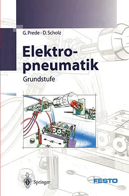 E-Book (pdf) Elektropneumatik von G. Prede, D. Scholz
