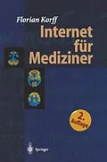 E-Book (pdf) Internet für Mediziner von Florian Korff
