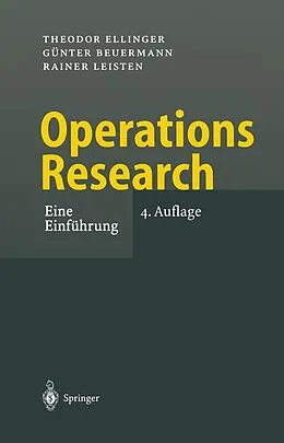 E-Book (pdf) Operations Research von Theodor Ellinger, Günter Beuermann, Rainer Leisten