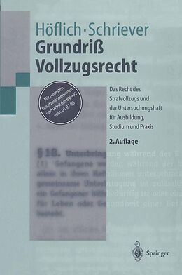 E-Book (pdf) Grundriß Vollzugsrecht von Peter Höflich, Wolfgang Schriever