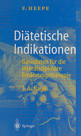 Kartonierter Einband Diätetische Indikationen von Fritz Heepe