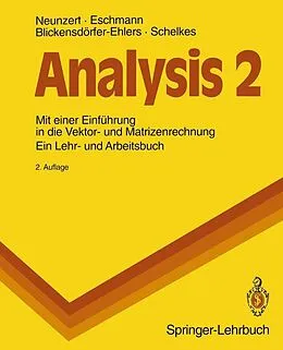 E-Book (pdf) Analysis 2 von Helmut Neunzert, Winfried G. Eschmann, Arndt Blickensdörfer-Ehlers