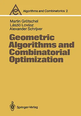 E-Book (pdf) Geometric Algorithms and Combinatorial Optimization von Martin Grötschel, Laszlo Lovasz, Alexander Schrijver