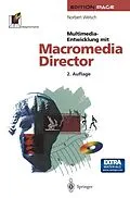 E-Book (pdf) Multimedia-Entwicklung mit Macromedia Director von Norbert Welsch
