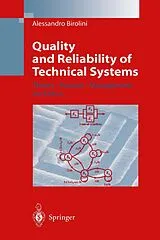 Kartonierter Einband (Kt) Quality and Reliability of Technical Systems von Alessandro Birolini