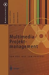 E-Book (pdf) Multimedia-Projektmanagement von Richard S. Schifman, Yvonne Heinrich, Günther Heinrich