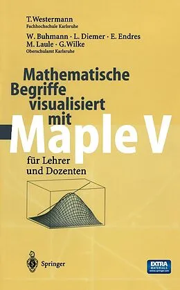E-Book (pdf) Mathematische Begriffe visualisiert mit Maple V von T. Westermann, W. Buhmann, L. Diemer