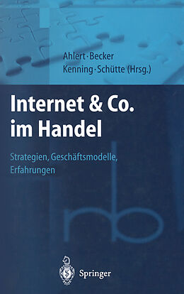 Kartonierter Einband Internet &amp; Co. im Handel von Dieter Ahlert, J. Becker, P. Kenning
