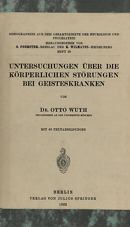Kartonierter Einband Untersuchungen Über die Körperlichen Störungen Bei Geisteskranke von Otto Wuth