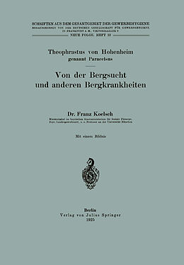 Kartonierter Einband Von der Bergsucht und anderen Bergkrankheiten von Theophrastus von Hohenheim