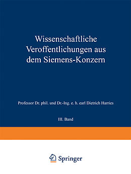 Kartonierter Einband Wissenschaftliche Veröffentlichungen aus dem Siemens-Konzern von K. Hofmann, Ernst Wilke, Hermann Backhaus