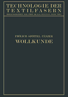 Kartonierter Einband Wollkunde von Gustav Frölich, Walter Spöttel, Ernst Tänzer