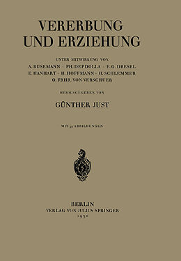 Kartonierter Einband Vererbung und Erziehung von A. Busemann, Ph. Depdolla, E.G. Dresel