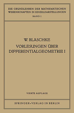 Kartonierter Einband Vorlesungen Über Differentialgeometrie I von Wilhelm Blaschke