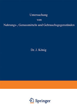 Kartonierter Einband Untersuchung von Nahrungs, Genussmitteln und Gebrauchsgegenständen von A. Beythien, C. Griebel, L. Grünhut