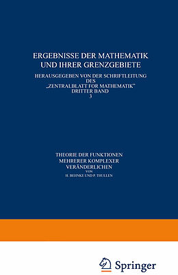 Kartonierter Einband Theorie der Funktionen mehrerer komplexer Veränderlichen von H. Behnke, P. Thullen