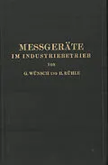 E-Book (pdf) Messgeräte im Industriebetrieb von Guido Wünsch, Hans Rühle