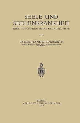 E-Book (pdf) Seele und Seelenkrankheit von Hans Wildermuth