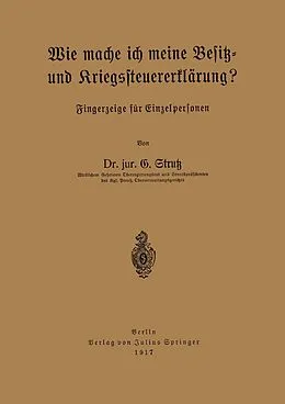 E-Book (pdf) Wie mache ich meine Besitz- und Kriegssteuererklärung? von G. Strutz