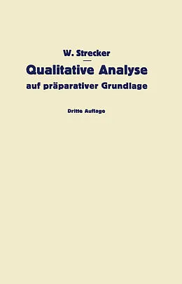 E-Book (pdf) Qualitative Analyse auf präparativer Grundlage von W. Strecker