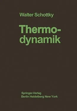 E-Book (pdf) Thermodynamik von W. Schottky, H. Ulich, C. Wagner