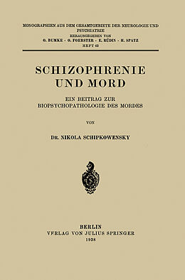 E-Book (pdf) Schizophrenie und Mord von Nikola Schipkowensky
