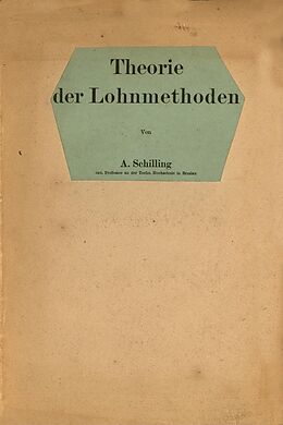 E-Book (pdf) Theorie der Lohnmethoden von A. Schilling