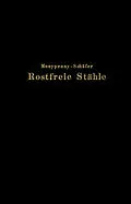E-Book (pdf) Rostfreie Stähle von Rudolf Schäfer, J. H. G. Monypenny