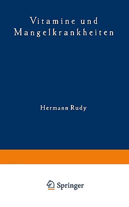 E-Book (pdf) Vitamine und Mangelkrankheiten von Hermann Rudy