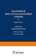 E-Book (pdf) Praktikum der Physiologischen Chemie von Peter Rona
