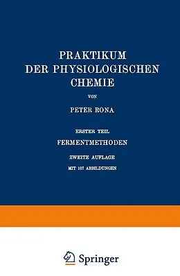 E-Book (pdf) Praktikum der Physiologischen Chemie von Peter Rona