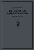 E-Book (pdf) Lehrbuch der Zahnheilkunde von NA Port, NA Euler, K. Greve
