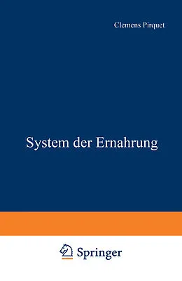 E-Book (pdf) System der Ernährung von Clemens Pirquet, F. von Groer, A. Hecht