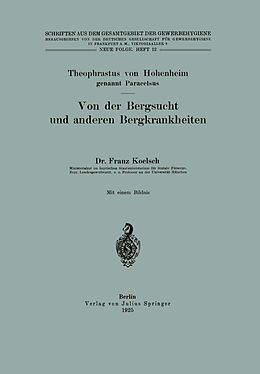 E-Book (pdf) Von der Bergsucht und anderen Bergkrankheiten von Theophrastus von Hohenheim