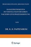 E-Book (pdf) Rangstreitigkeiten im Verteilungsverfahren nach der Zivilprozessordnung von R.H. Pappenheim, J. Goldschmidt