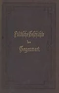 E-Book (pdf) Politische Geschichte der Gegenwart von Wilhelm Müller