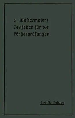 E-Book (pdf) Westermeiers Leitfaden für die Försterprüfungen von H. Müller