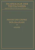 E-Book (pdf) Physik und Chemie der Cellulose von H. Mark