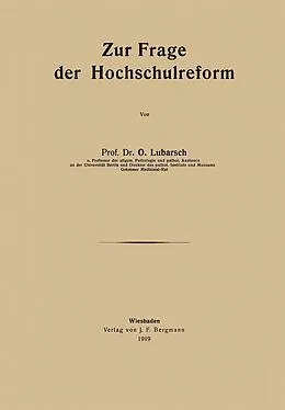 E-Book (pdf) Zur Frage der Hochschulreform von O. Lubarsch
