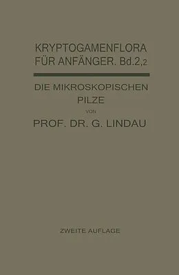 E-Book (pdf) Die mikroskopischen Pilze von Gustav Lindau