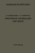 E-Book (pdf) Praktische Neurologie für Ärzte von M. Lewandowsky