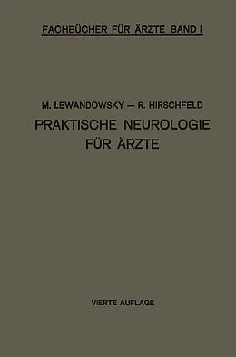 E-Book (pdf) Praktische Neurologie für Ärzte von M. Lewandowsky