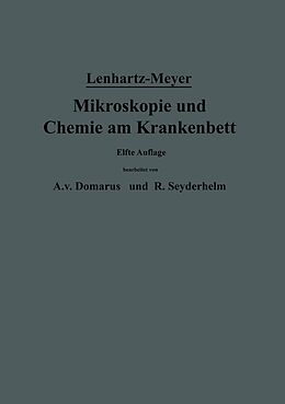 E-Book (pdf) Mikroskopie und Chemie am Krankenbett von Hermann Lenhartz, Erich Meyer, A. v. Domarus