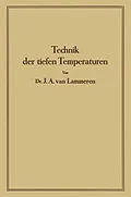 E-Book (pdf) Technik der tiefen Temperaturen von J. A. Lammeren