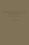 E-Book (pdf) Nahrung und Ernährung des Menschen von J. König
