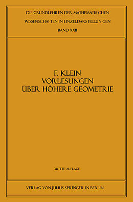 E-Book (pdf) Vorlesungen über Höhere Geometrie von Felix Klein, W. Blaschke
