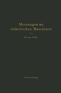 E-Book (pdf) Messungen an elektrischen Maschinen von Georg Jahn, R. Krause